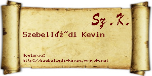 Szebellédi Kevin névjegykártya