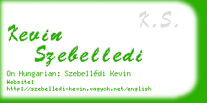 kevin szebelledi business card